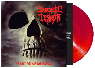 SARCASTIC TERROR: The Last Act Of Subsidence EP + Demo Red