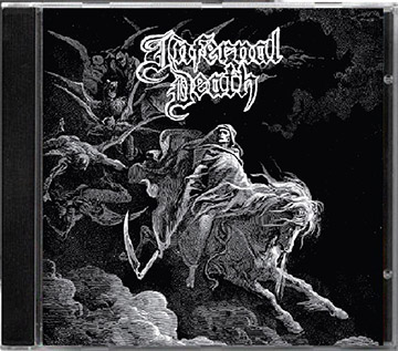 INFERNAL DEATH (DK) Demo # 1 / A Mirror Blackened Official CD