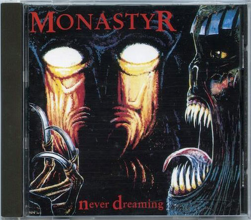 MONASTYR: Never Dreaming + Cannibal Rites Official CD