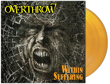 OVERTHROW: Within Suffering / Bodily Domination 2LP Orange Vinyl