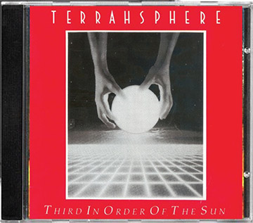 TERRAHSPHERE (USA) Third In Order Of The Sun / Externally... CD