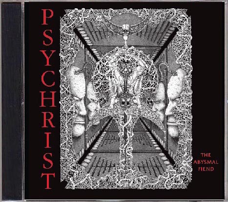 PSYCHRIST (Aus) The Abysmal Fiend  / Demo 1992 Official CD