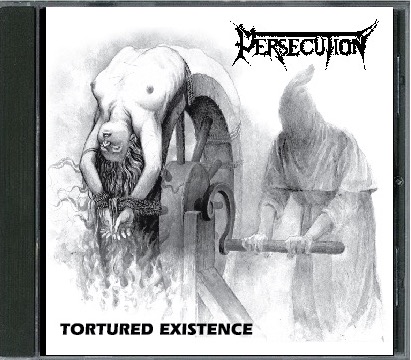 PERSECUTION: Tortured Existence + bonus tracks Official CD